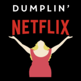 Netflix映画『ダンプリン』作品の感想レビュー！ミスコンを目指す本当の理由とは